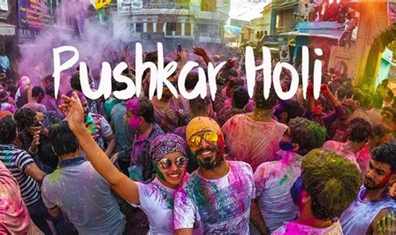 Pushkar Holi Festival 2024