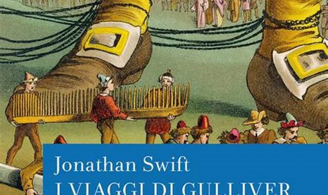 Quante Pagine Ha Il Libro I Viaggi Di Gulliver
