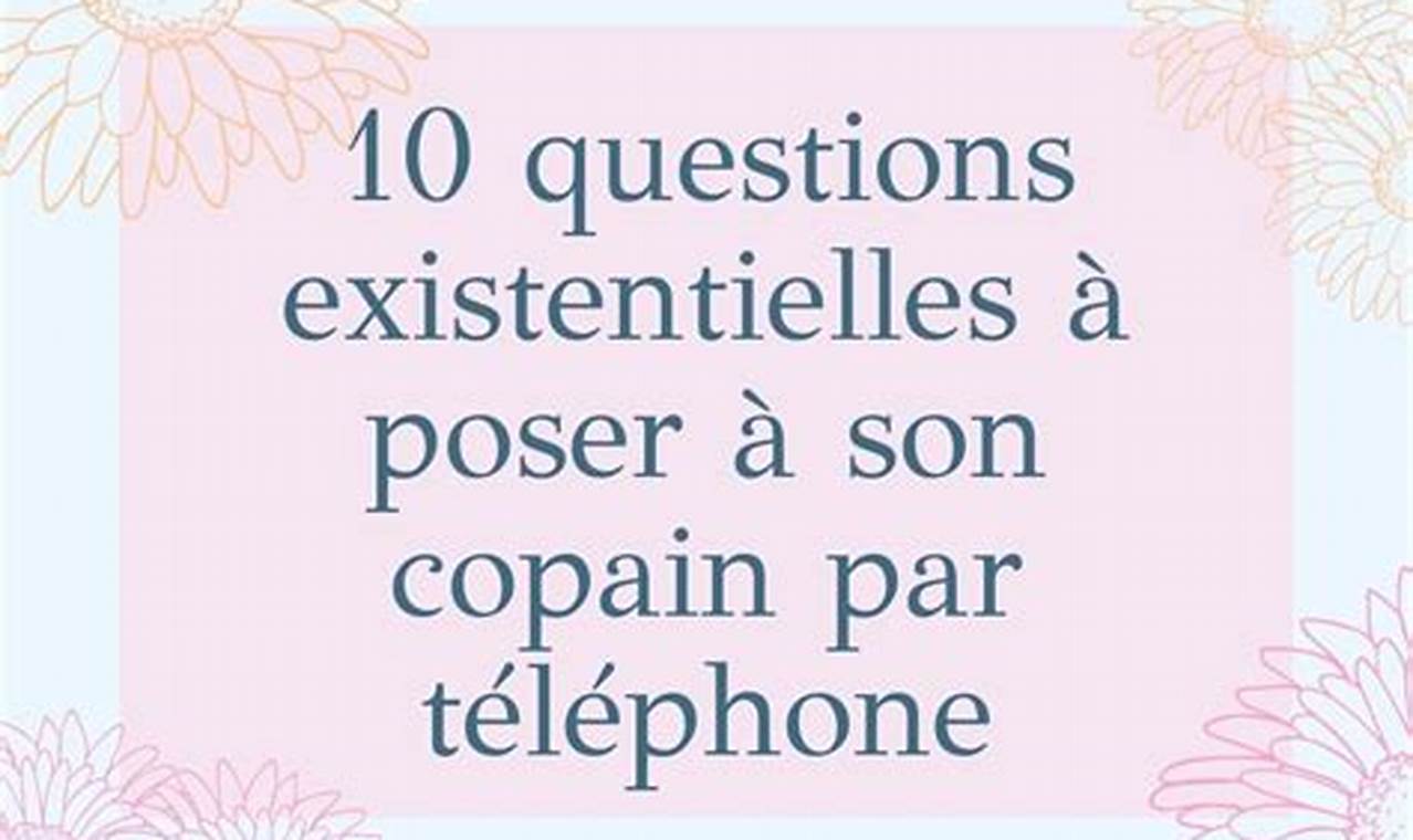 Question A Poser A Son Copain Au Téléphone