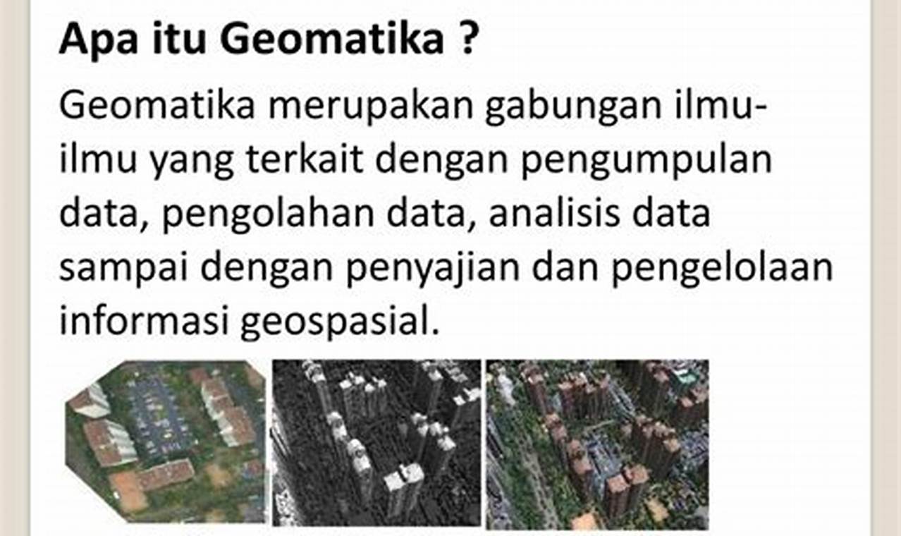 Rabu Apa Itu Geomatika dan Mengapa Anda Perlu Belajar Tentang Ini?