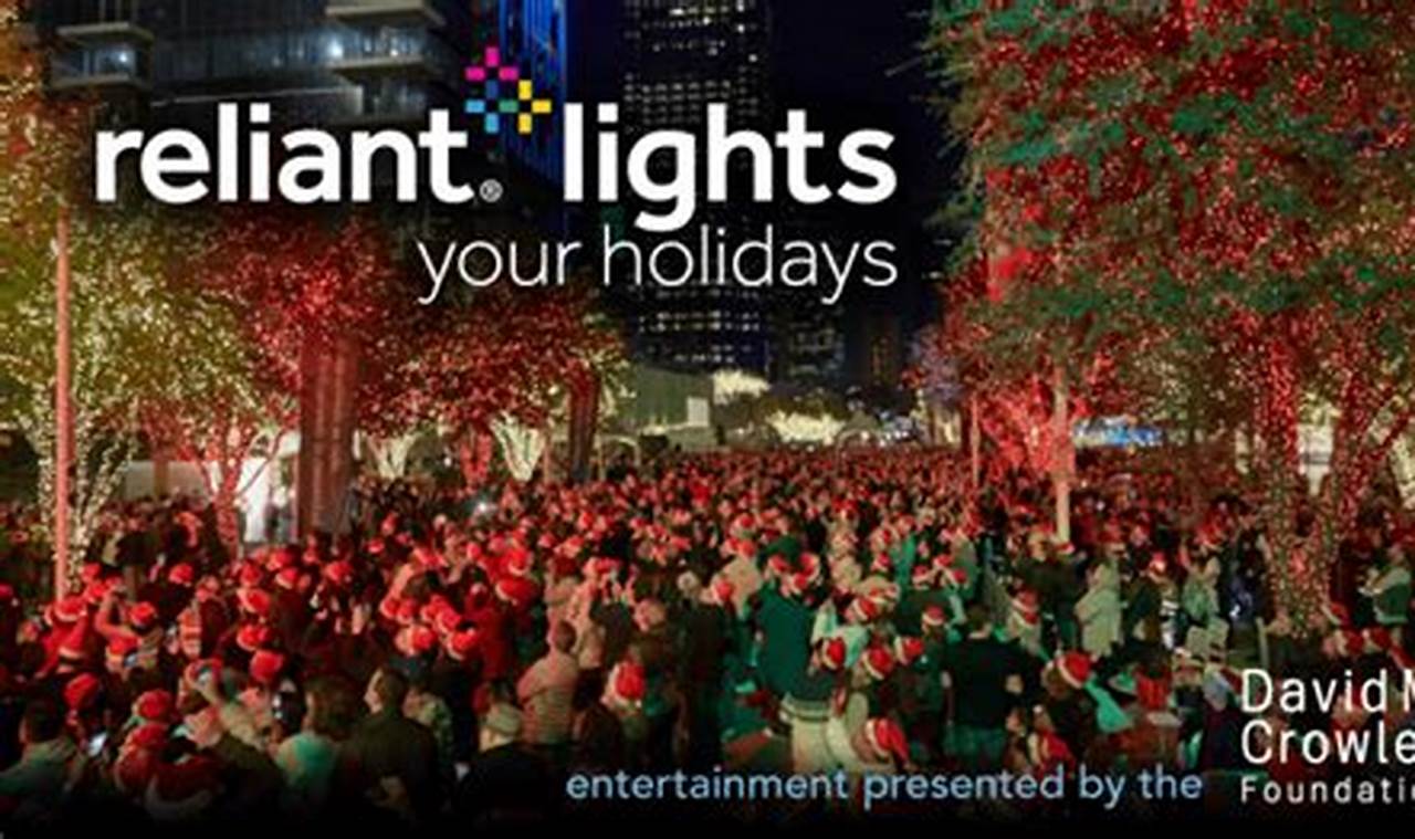 Reliant Lights Your Holidays 2024