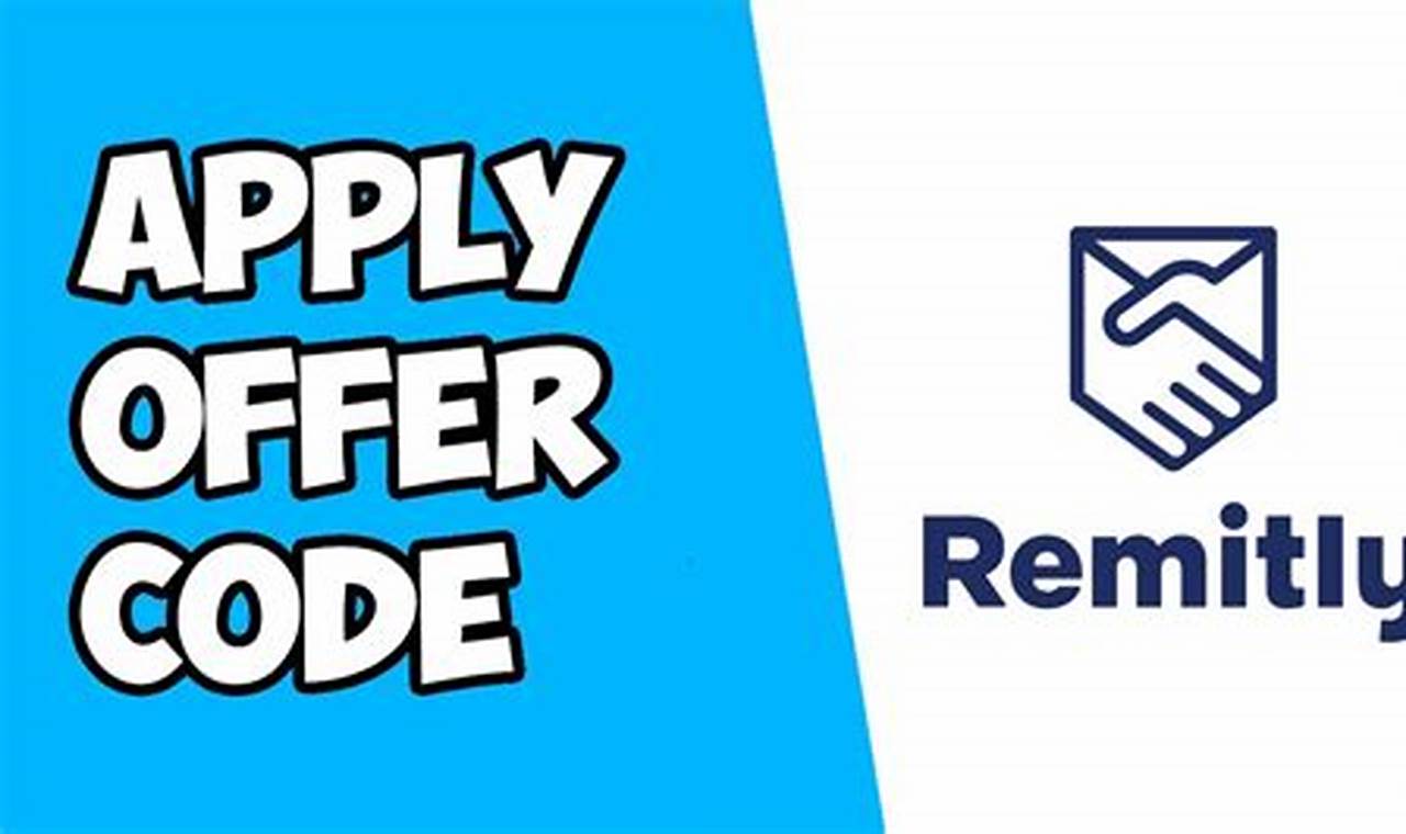 Remitly Offer Code 2024