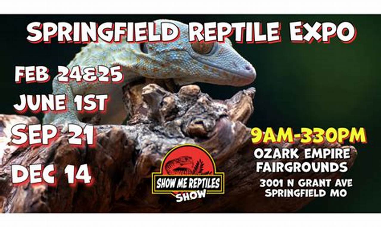 Reptile Expo Springfield Mo 2024