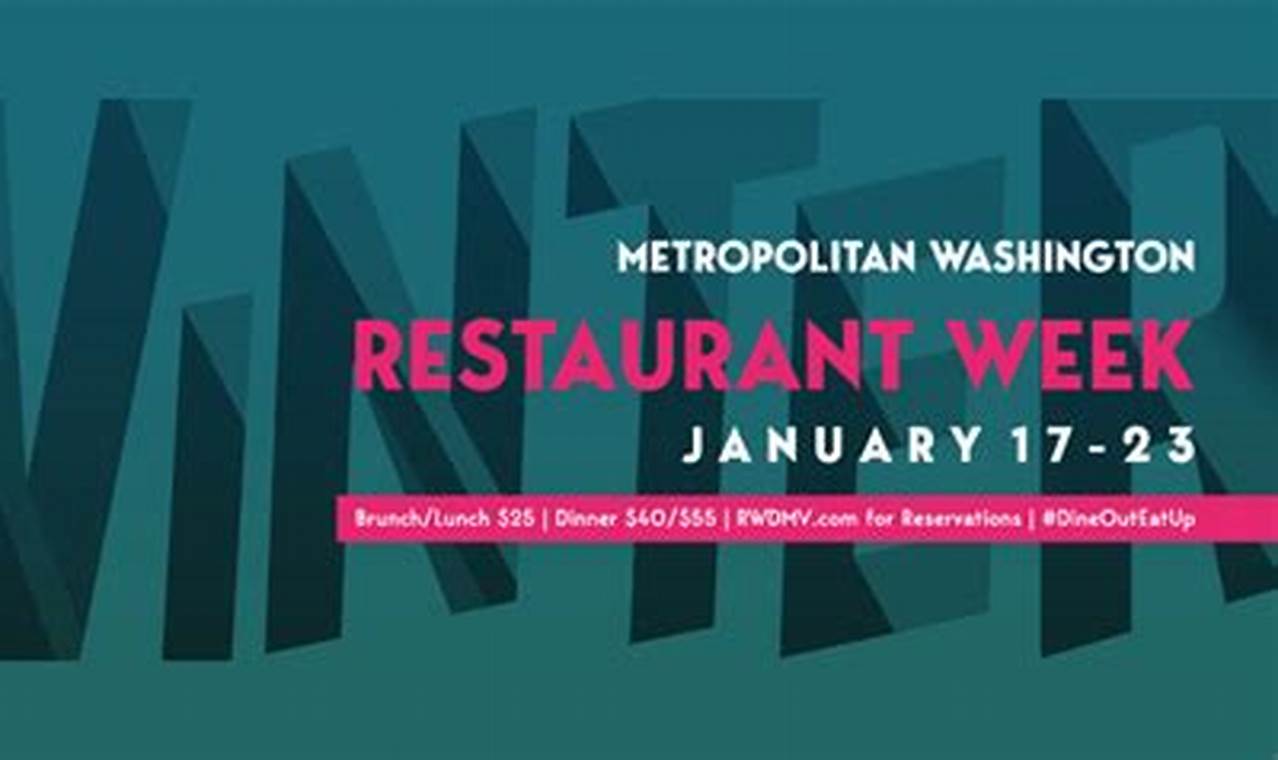 Restaurant Week Dc Winter 2024