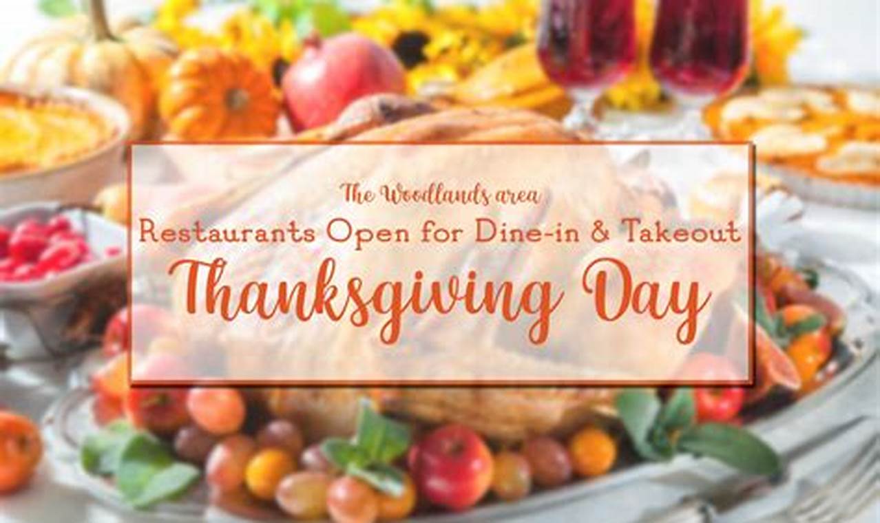 Restaurants That Will Be Open On Thanksgiving Day 2024