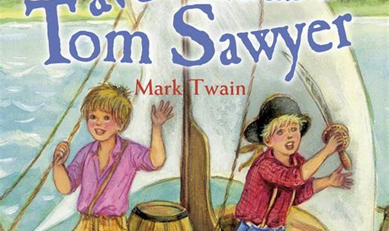 Resumen Del Libro Las Aventuras De Tom Sawyer