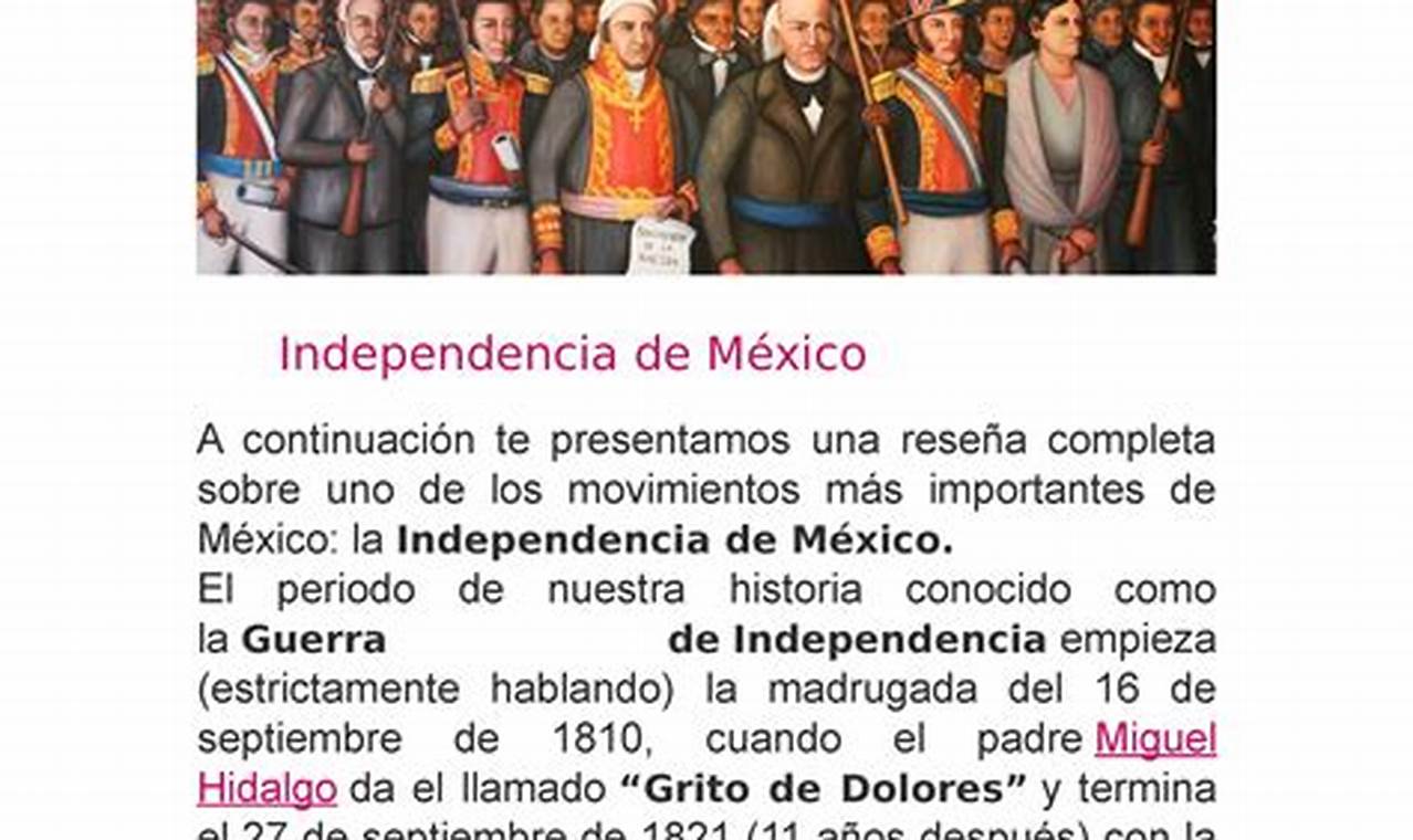 Resumen Sobre La Historia De La Independencia De Mexico