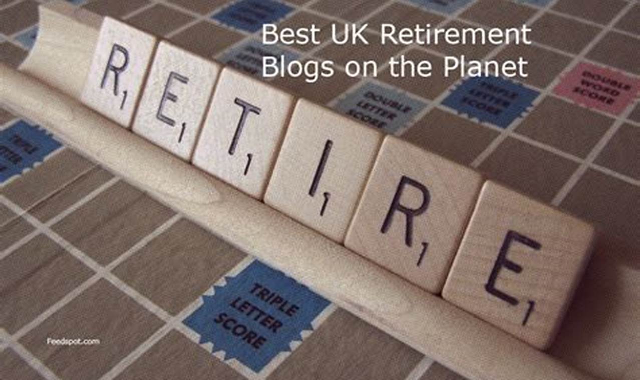 Retirement Blogs 2024