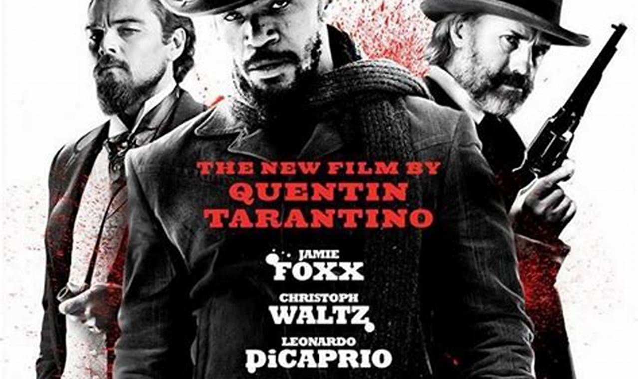 Review Django Unchained 2012: A Masterful Exploration of Race and History