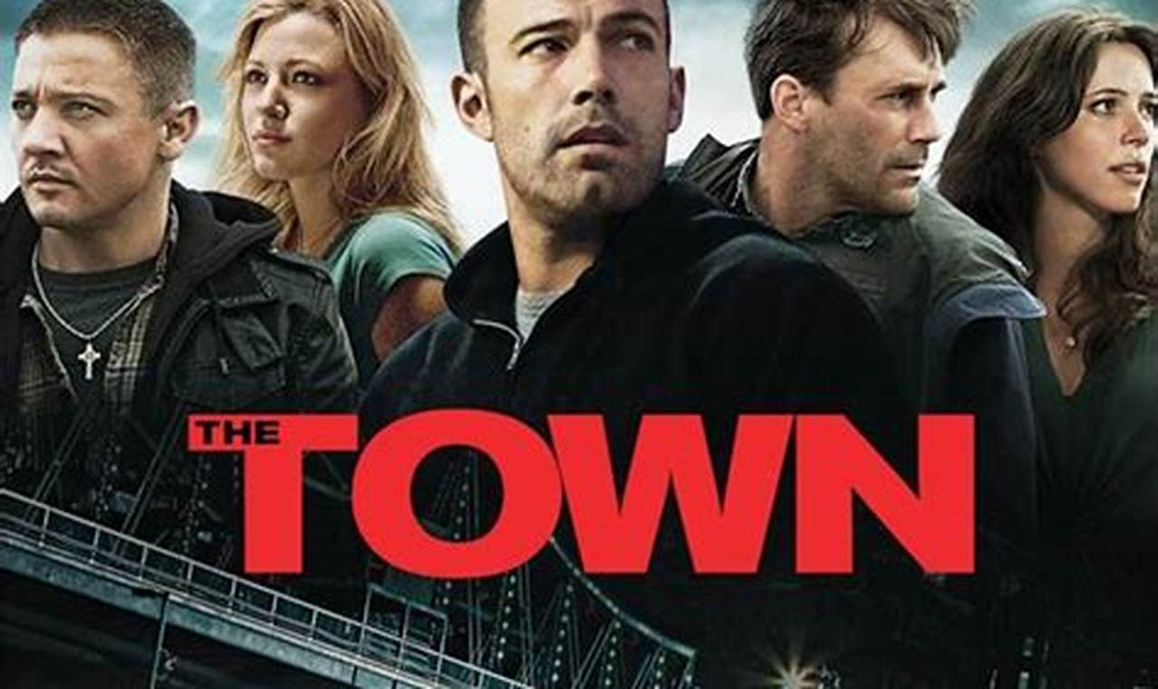 The Town (2010): A Gripping Crime Drama Review