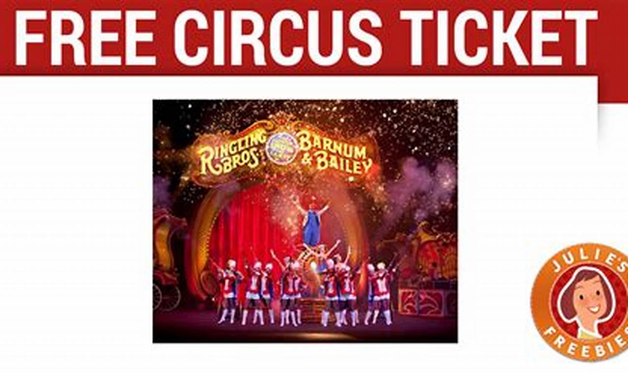 Ringling Brothers Circus 2024 Tickets