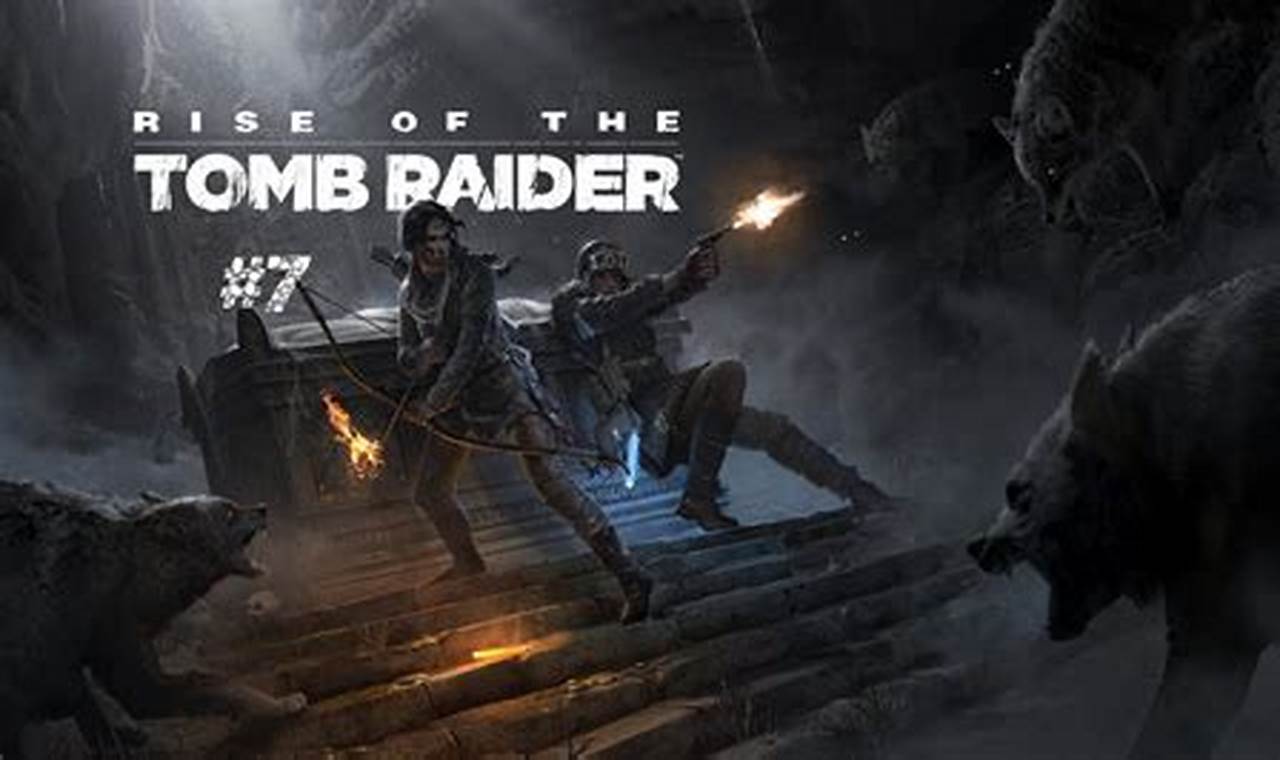 Rise Of The Tomb Raider Zlowroga Dolina Dokument