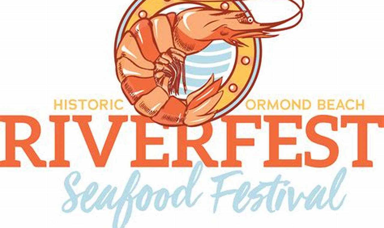 Riverfest Seafood Festival 2024
