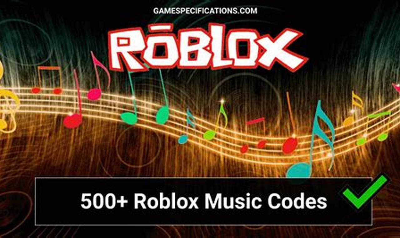 Roblox 2024 Music Codes