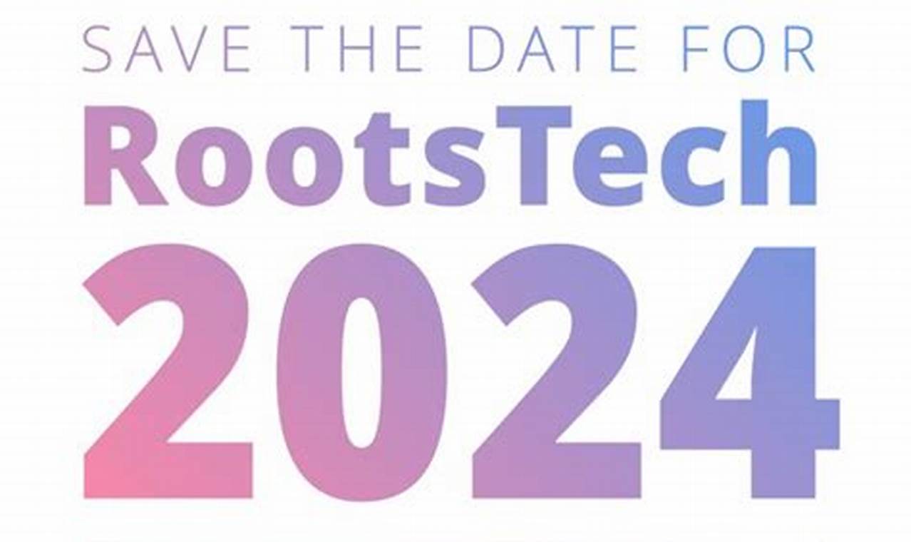 Rootstech 2024