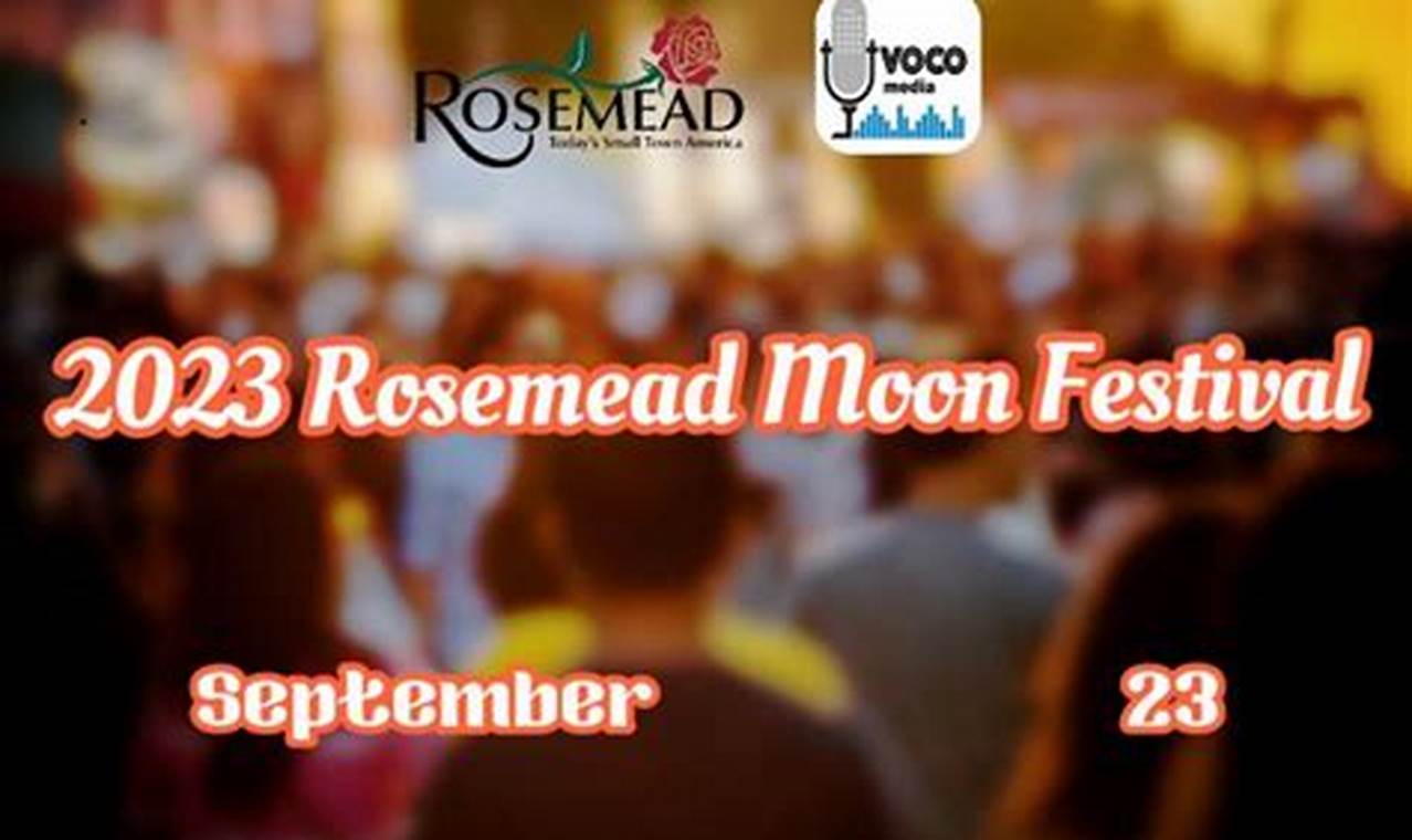 Rosemead Moon Festival 2024