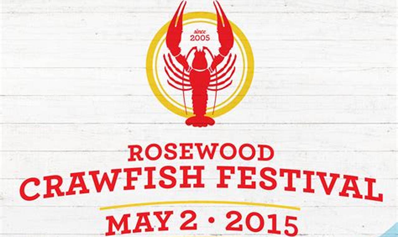 Rosewood Crawfish Festival 2024