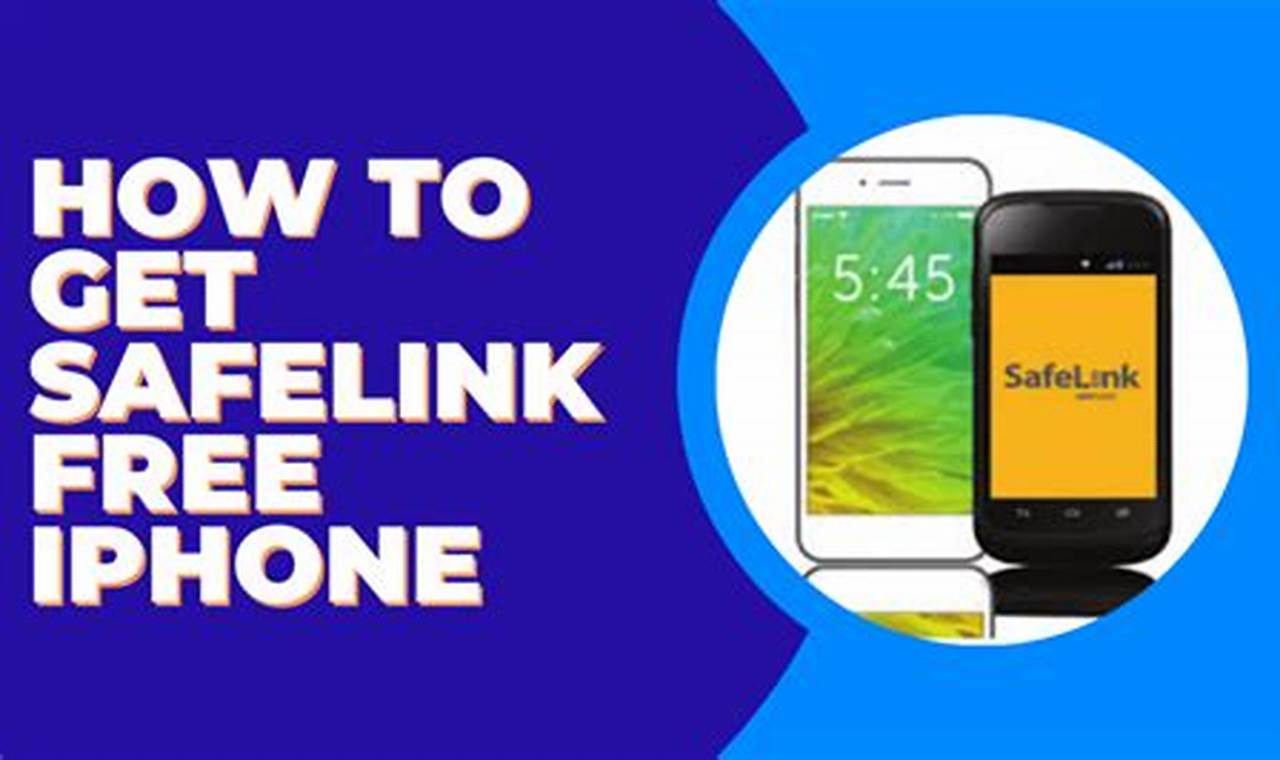 Safelink Free Phones 2024