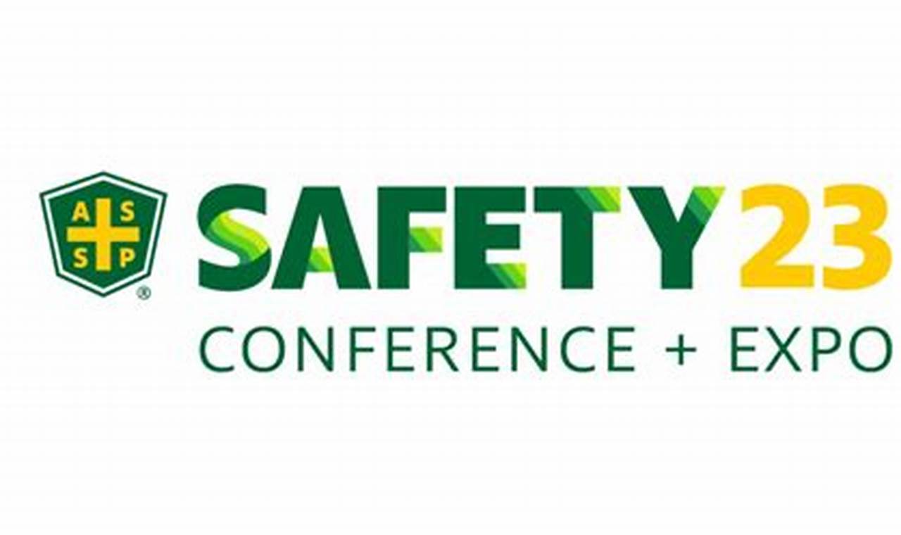 Safety 2024 Conference And Expo