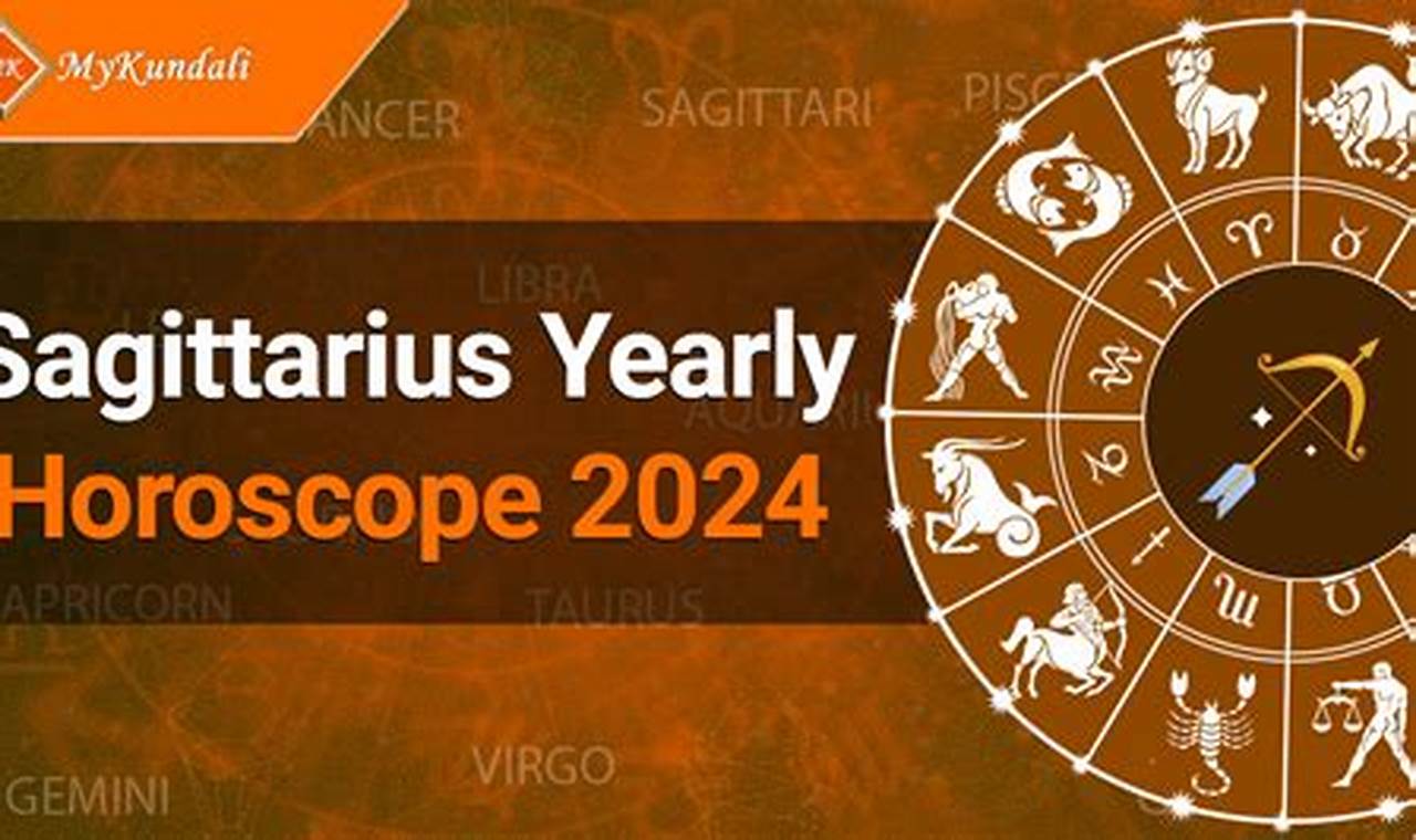 Sagittarius 2024 Yearly Horoscope