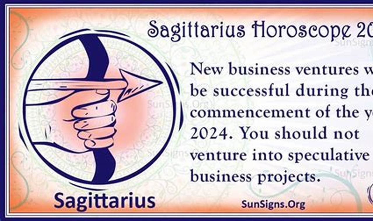 Sagittarius Horoscope 2024 Predictions