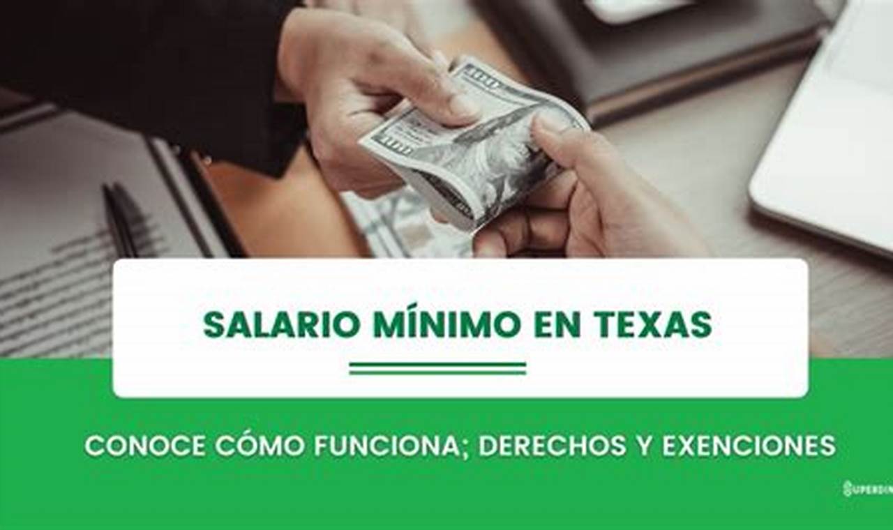 Salario Minimo En Dallas Texas 2024