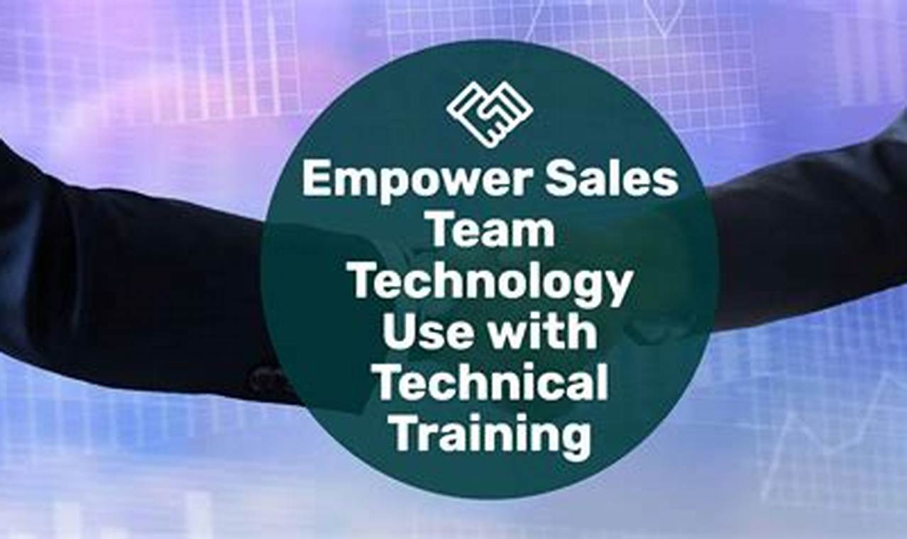Sales Enablement in the Digital Age: Empowering Sales Teams with the Right Tools and Training