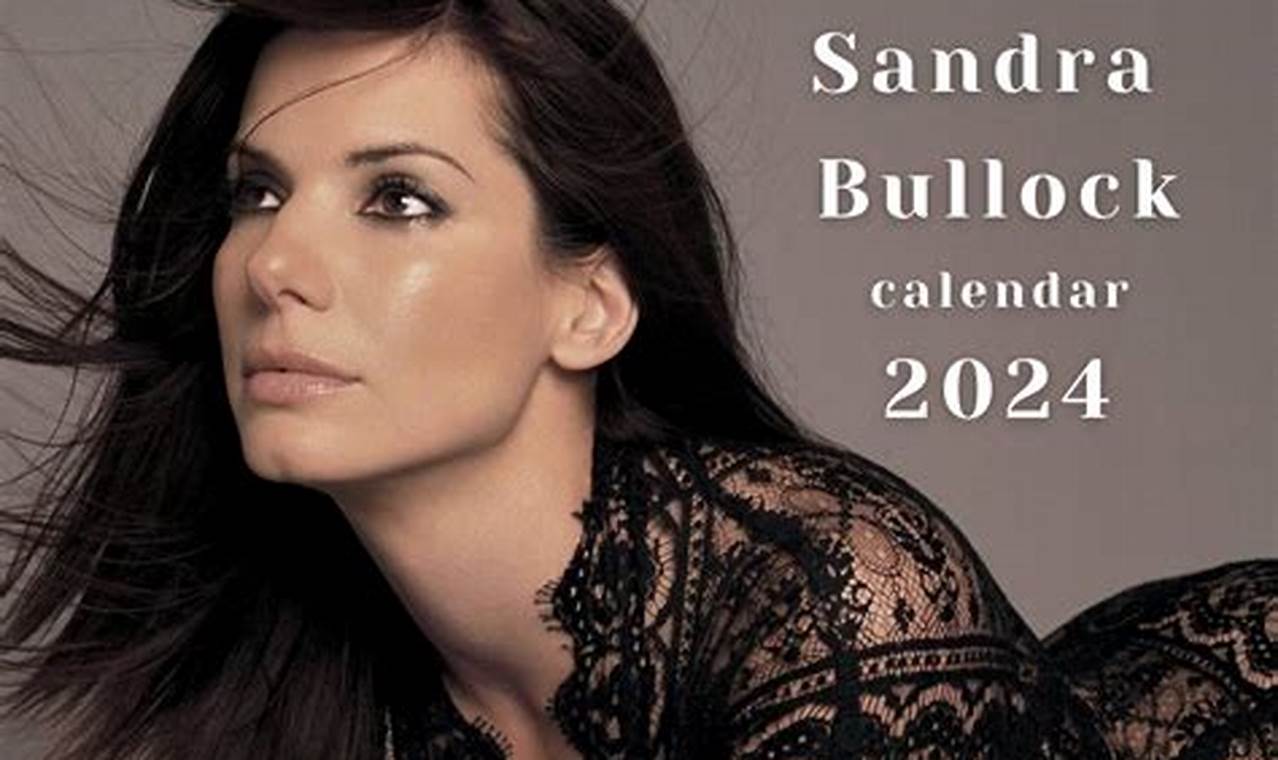 Sandra Bullock 2024