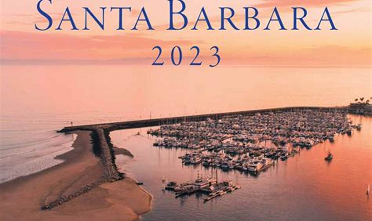 Santa Barbara Wall Calendar 2024