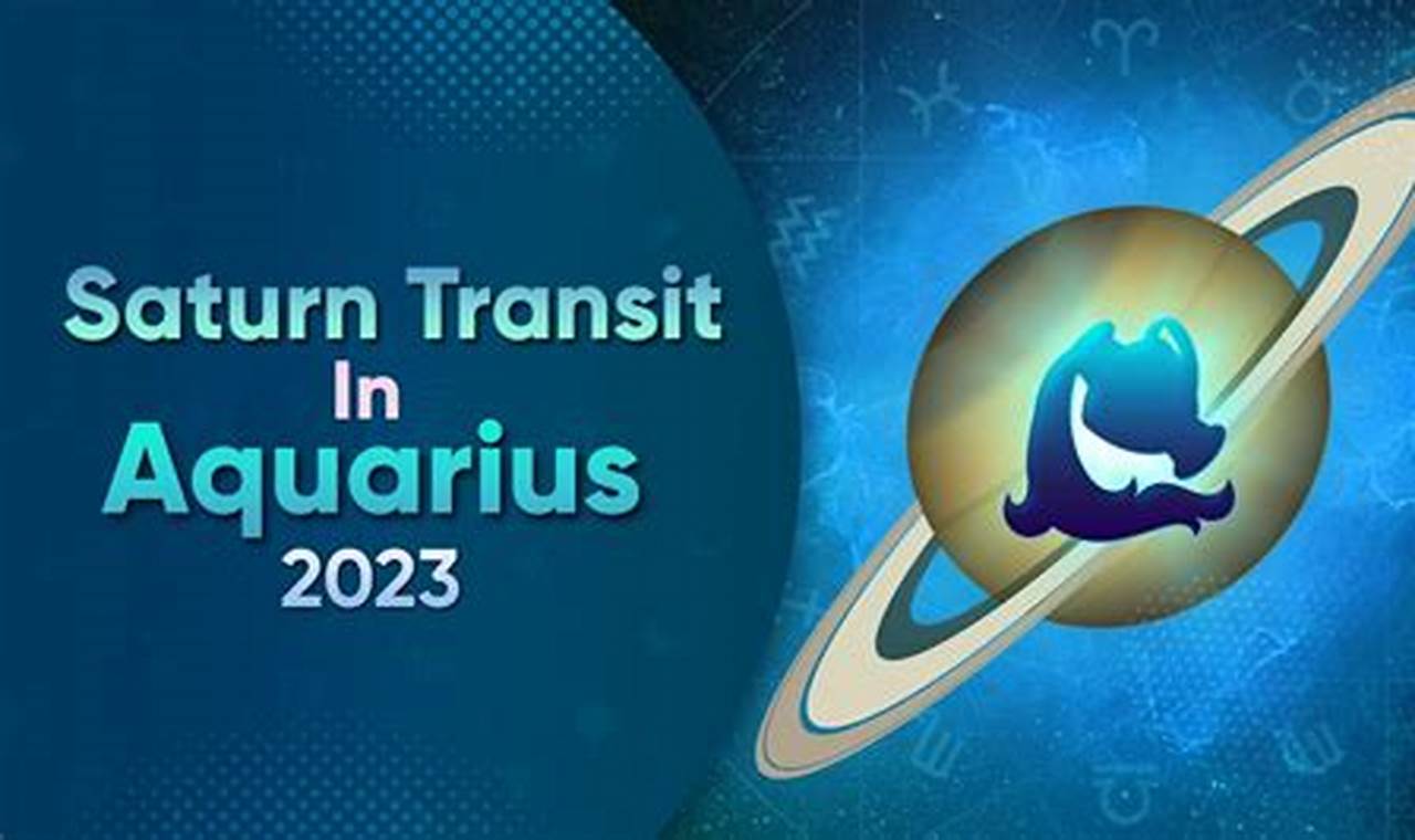 Saturn Transit To Aquarius 2024