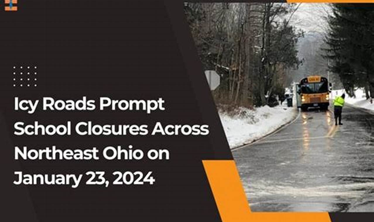 School Closures January 23 2024 Ohio