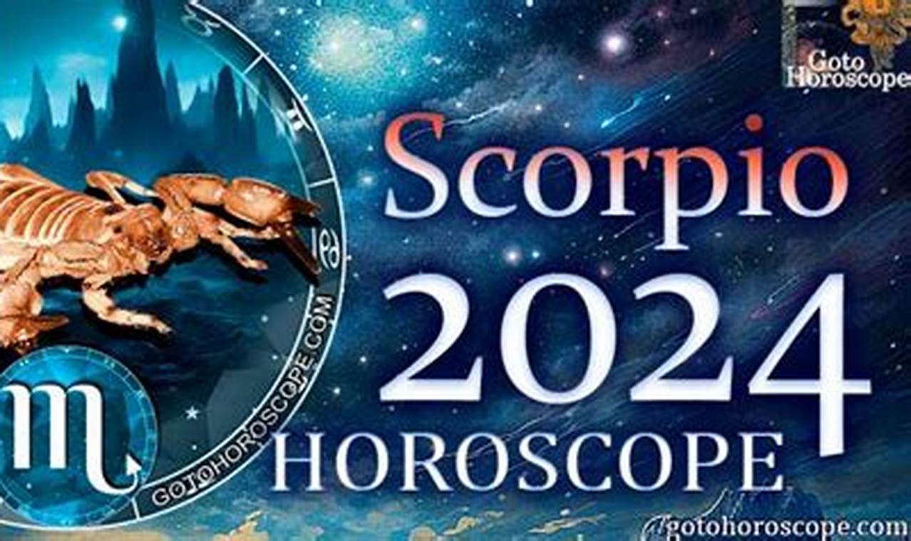 Scorpio 2024 Horoscope