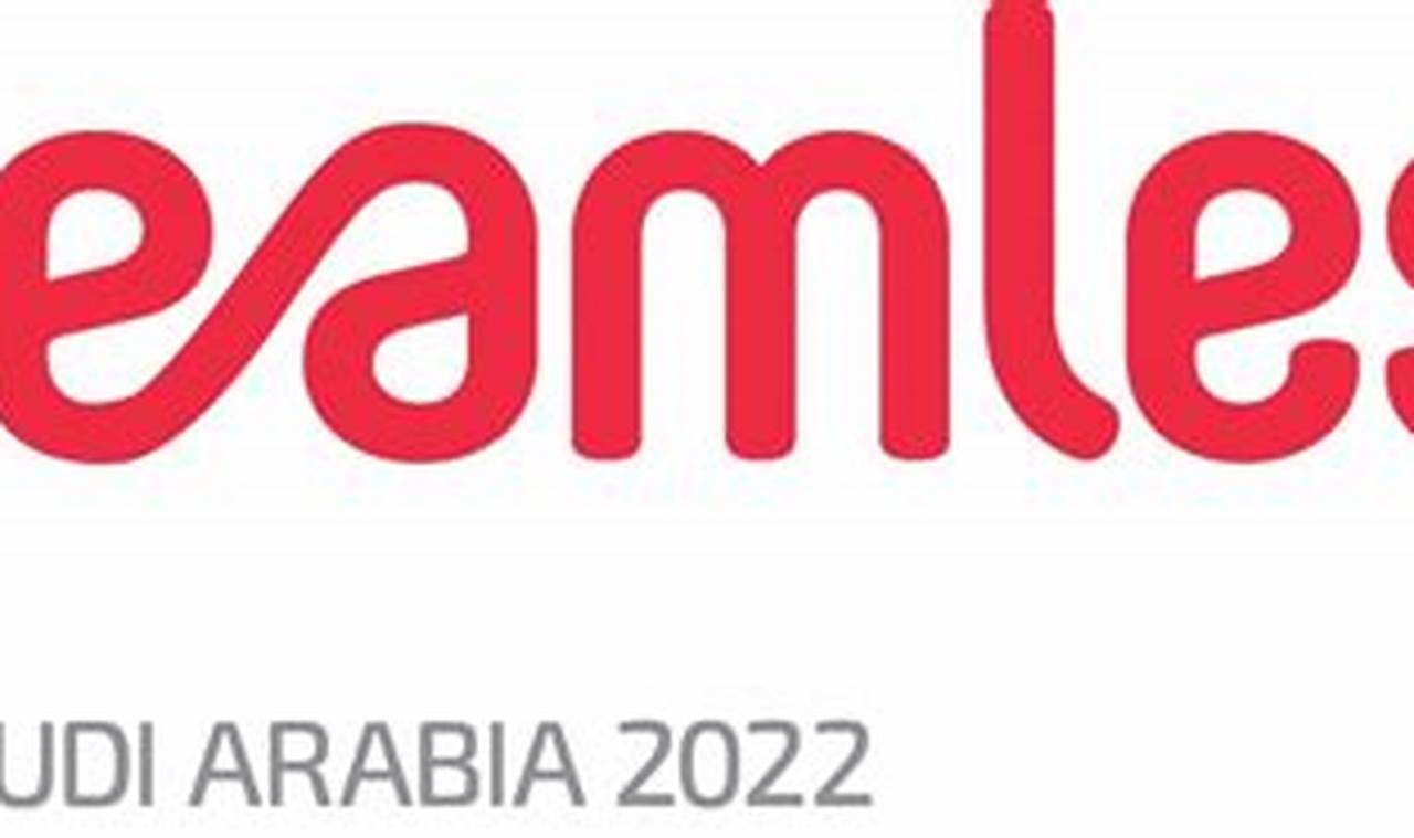 Seamless Saudi Arabia 2024