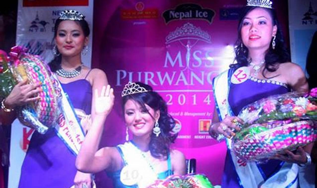 Sejarah Dan Perjalanan Kontes Miss Purwanchal