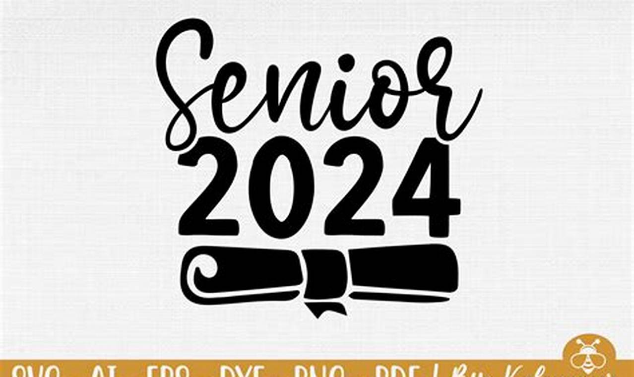Senior 2024 Images Download