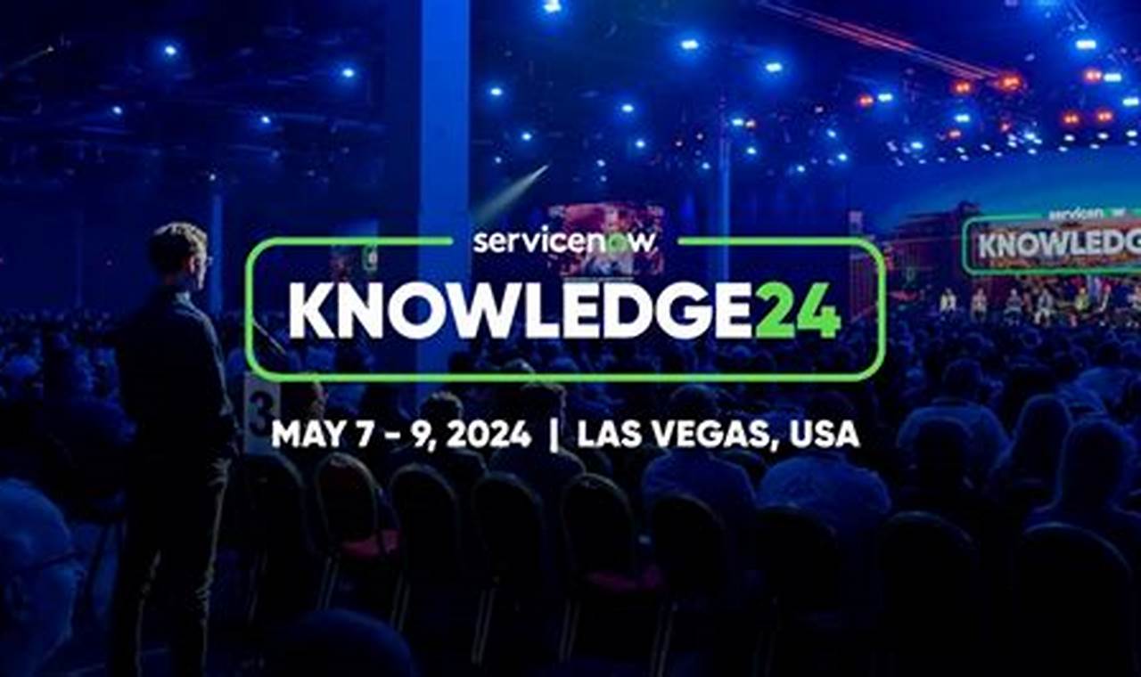 Service Now Knowledge Event 2024