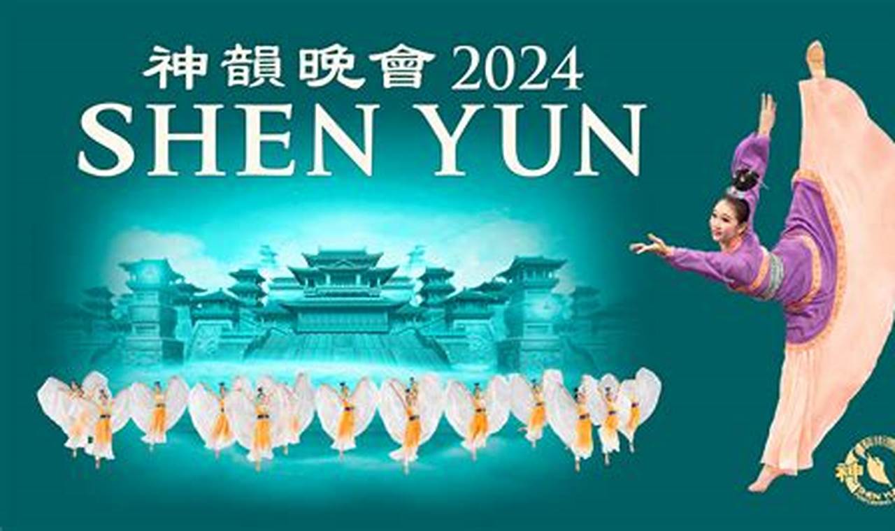 Shen Yun 2024 Schedule