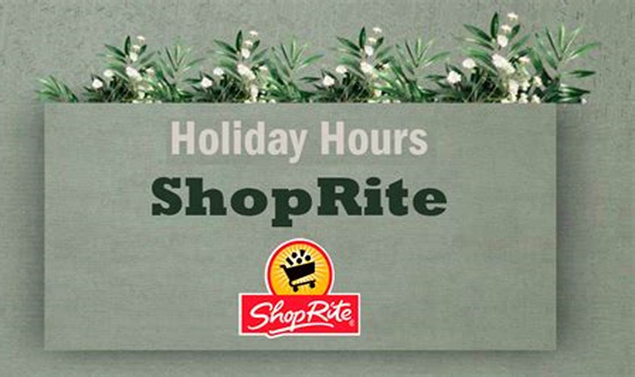Shoprite Hours New Year's Eve 2024