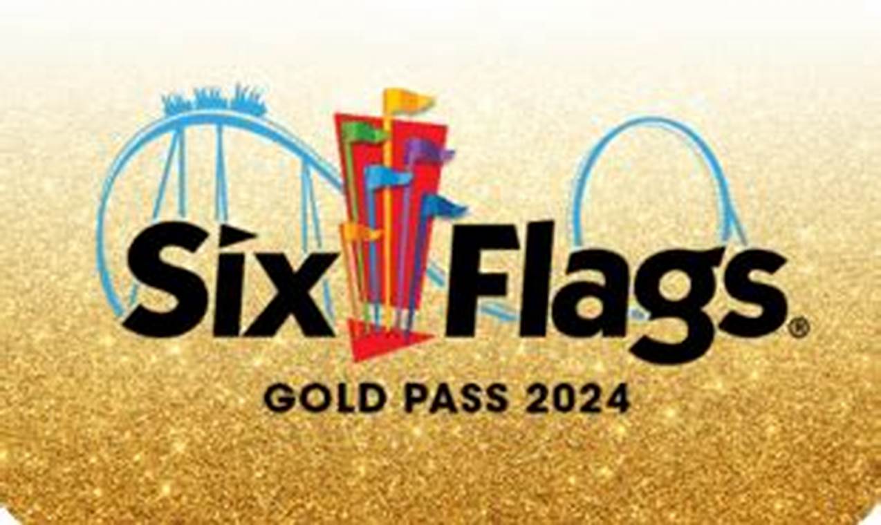 Six Flags Blockout Dates 2024