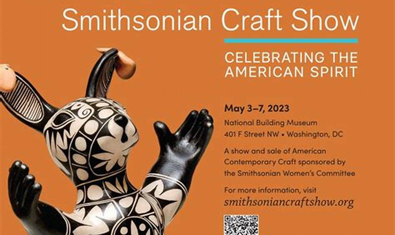 Smithsonian Craft Show 2024 Schedule