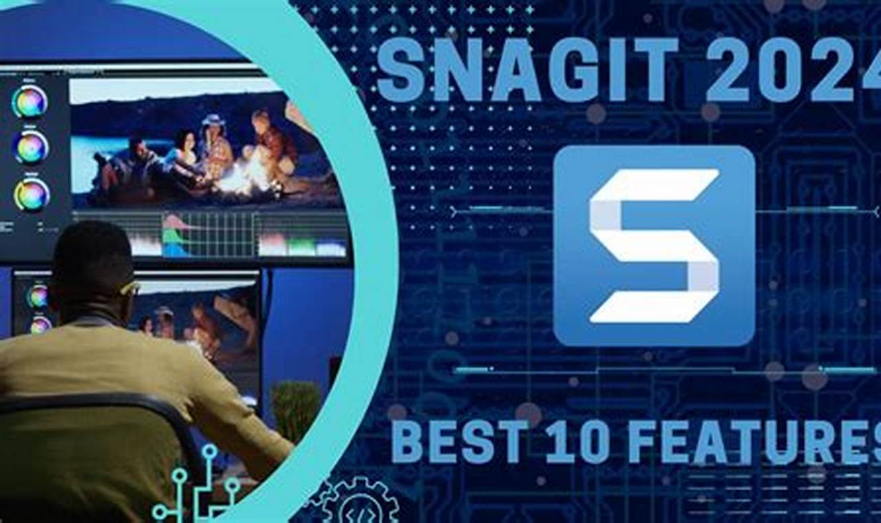 Snagit 2024 Release Date And Time