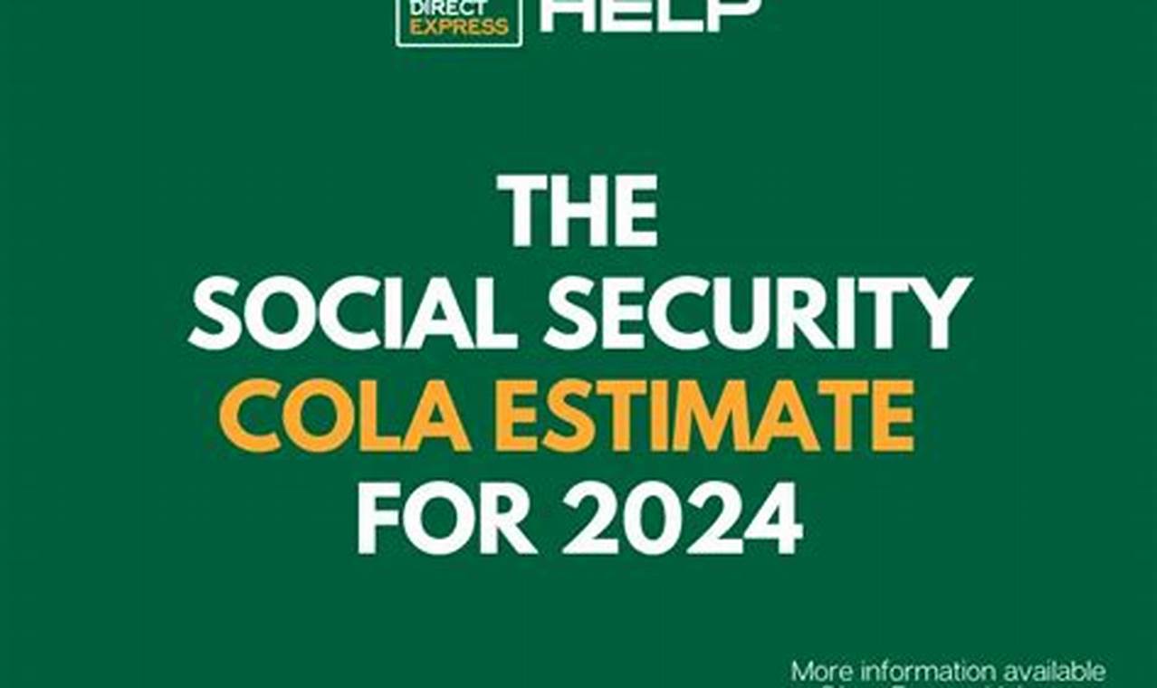 Social Security Cola Increase 2024