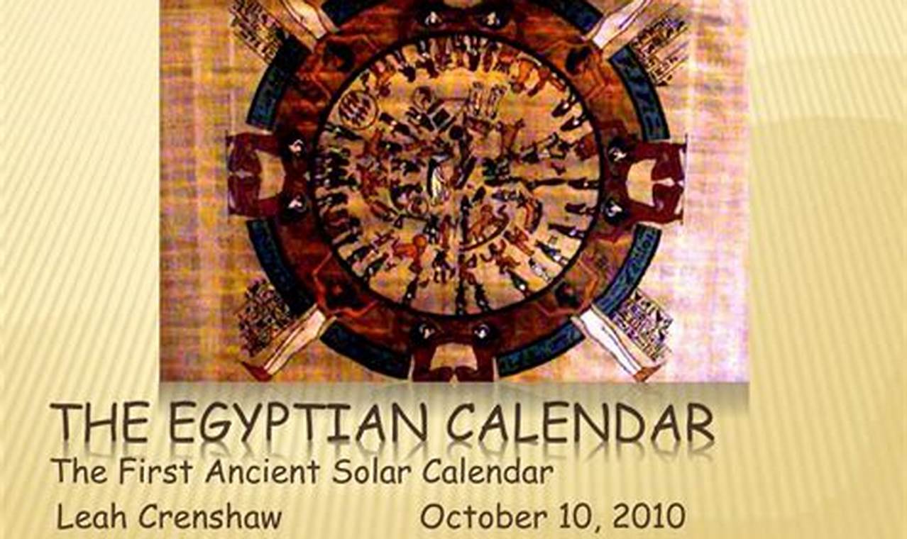 Solar Calendar Of Egyptian Civilization