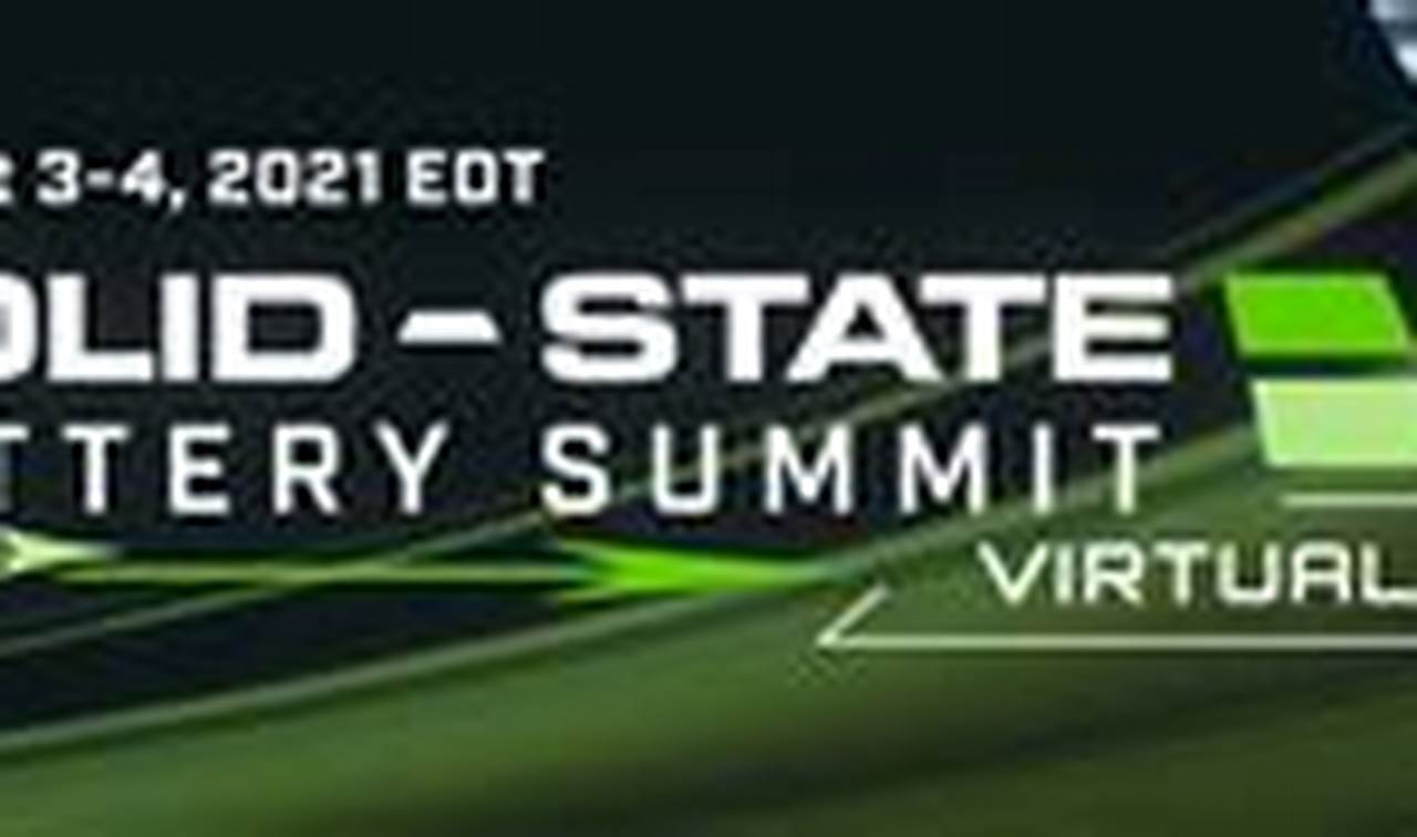 Solid State Battery Summit