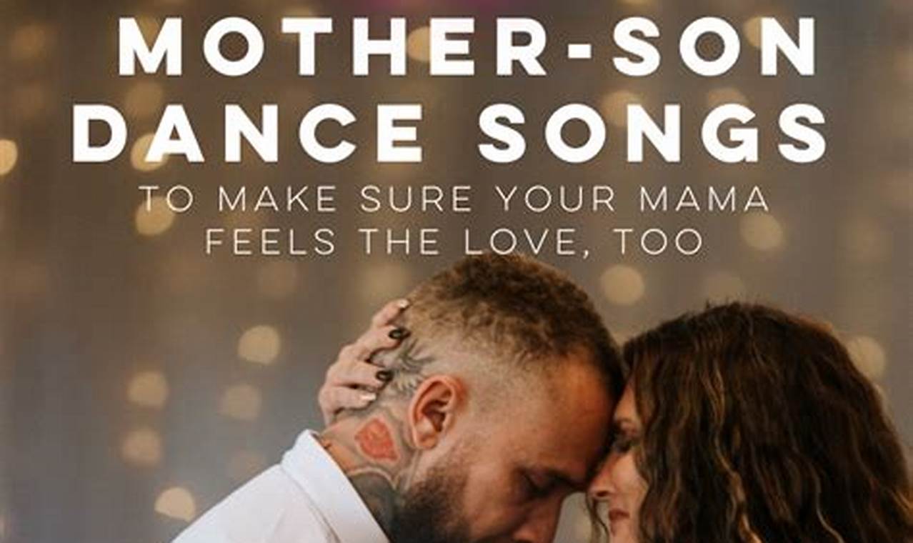 Songs For Mother Son Dance 2024