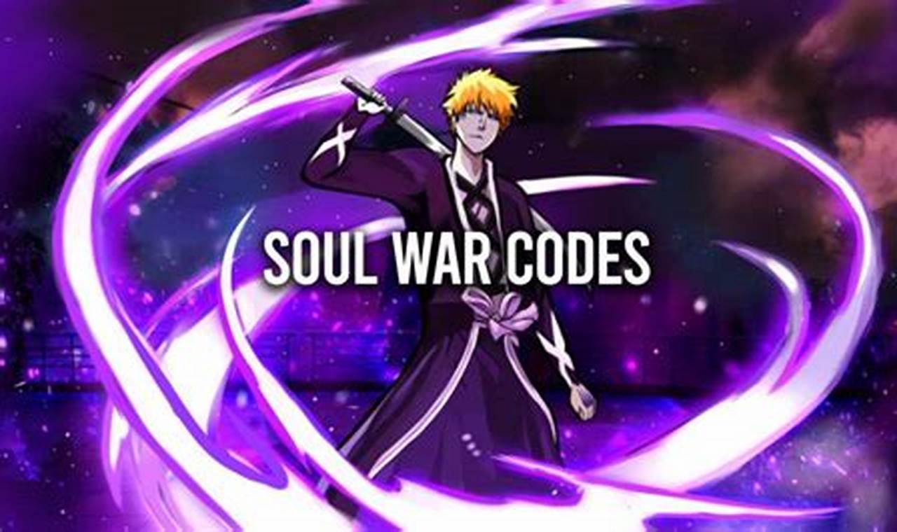Soul War Codes 2024