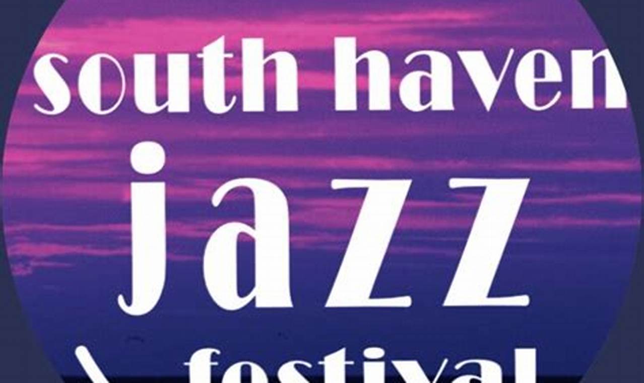 South Haven Jazz Festival 2024