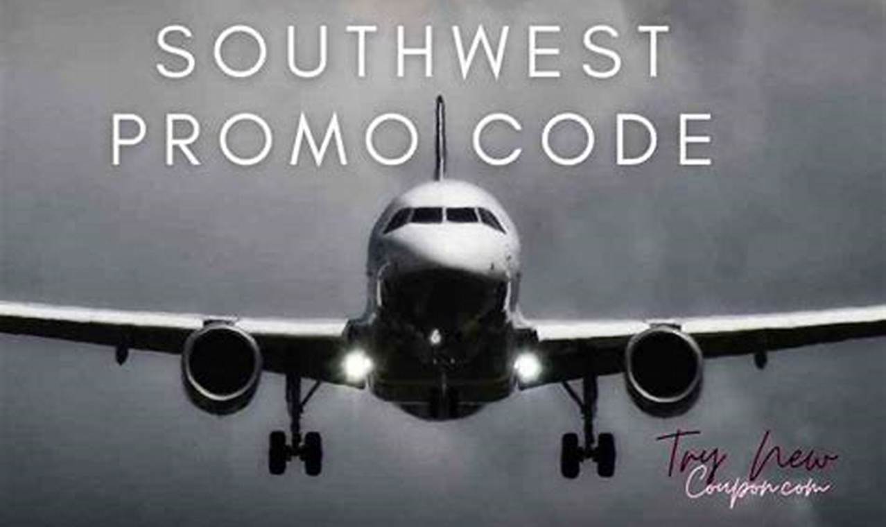 Southwest Promo Code February 2024