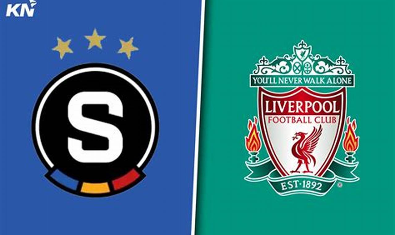 Liverpool vs Sparta Prague: Breaking News and Live Updates