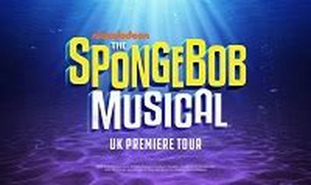 Spongebob The Musical Tour 2024